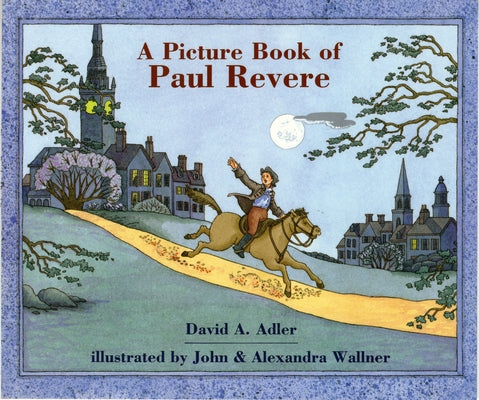 A Picture Book of Paul Revere by Adler, David A.