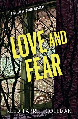 Love and Fear by Coleman, Reed Farrel