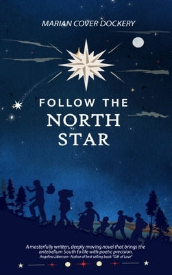 Follow the North Star by Dockery, Marian Cover