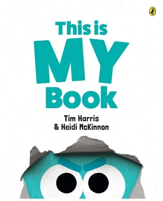 This Is My Book by Harris, Tim