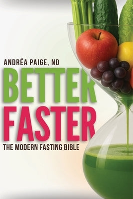 Better Faster by Paige, AndrÃ©a