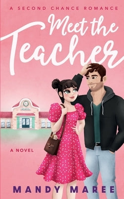 Meet the Teacher by Maree, Mandy