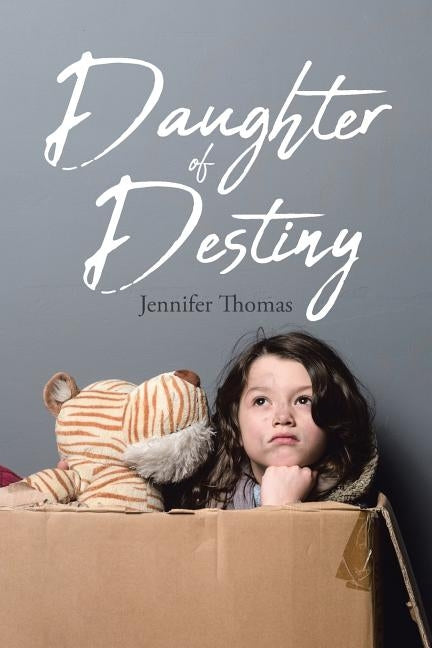 Daughter of Destiny by Thomas, Jennifer