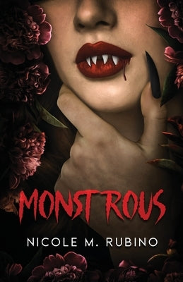 Monstrous by Rubino, Nicole M.