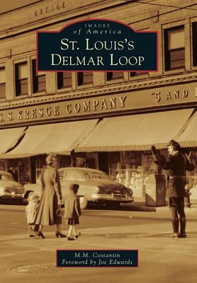 St. Louis's Delmar Loop by Costantin, Mary M.