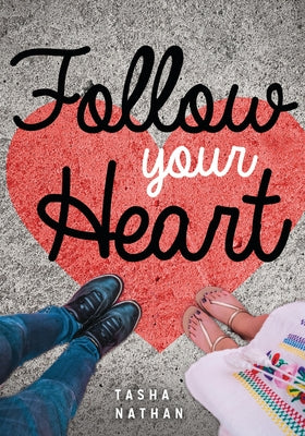 Follow Your Heart by Nathan, Tasha