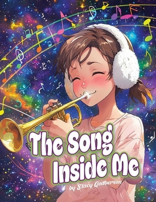 The Song Inside Me by Godberson, Stacy