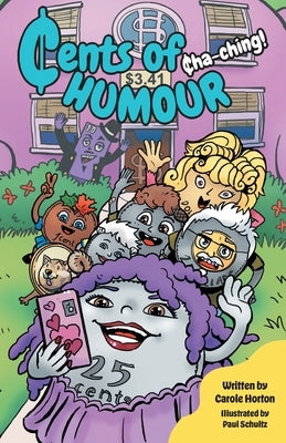 Cents of Humour: ₵ha-ching! by Horton, Carole