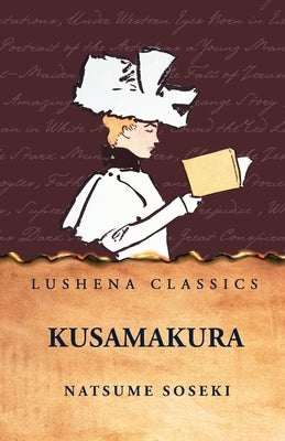 Kusamakura by Natsume Soseki
