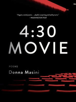 4:30 Movie: Poems by Masini, Donna