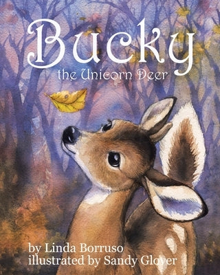 Bucky the Unicorn Deer by Borruso, Linda