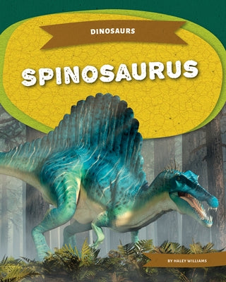 Spinosaurus by Williams, Haley