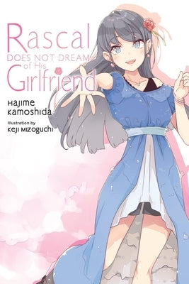 Rascal Does Not Dream of His Girlfriend (Light Novel) by Kamoshida, Hajime