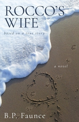 Rocco's Wife by Faunce, B. P.