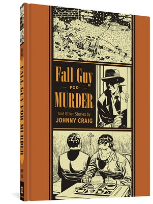 Fall Guy for Murder and Other Stories by Craig, Johnny