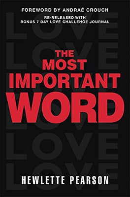 The Most Important Word by Pearson, Hewlette