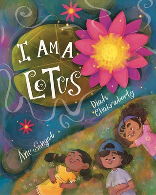 I Am a Lotus by Sehgal, Anu