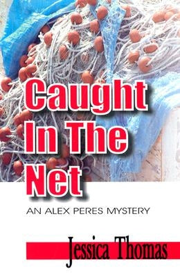Caught in the Net by Thomas, Jessica