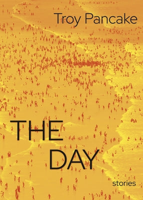 The Day by Pancake, Troy