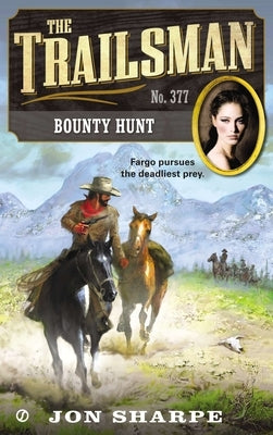 Bounty Hunt by Sharpe, Jon