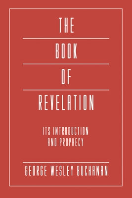 The Book of Revelation by Buchanan, George Wesley