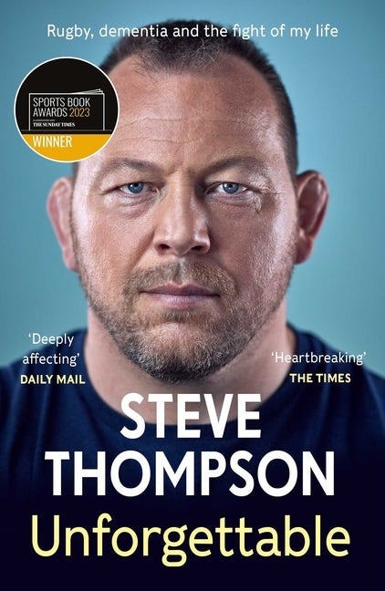 Unforgettable by Thompson, Steve
