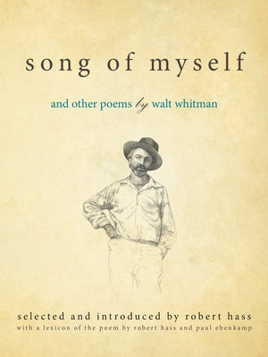 Song of Myself: And Other Poems by Hass, Robert