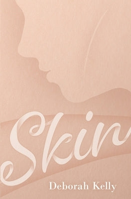 Skin by Kelly, Deborah