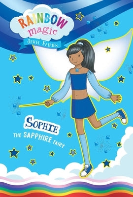 Rainbow Magic Jewel Fairies #6: Sophie the Sapphire Fairy by Meadows, Daisy