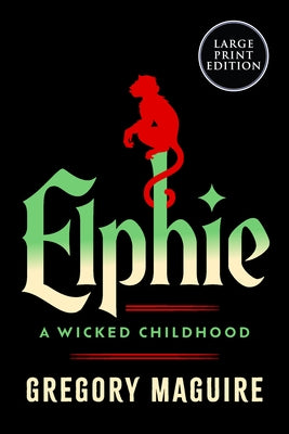 Elphie by Maguire, Gregory