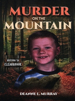 Murder On The Mountain by L. Murray, Deanne