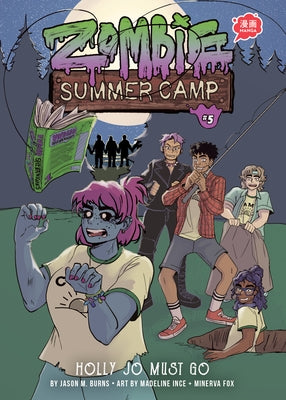 Holly Jo Must Go: Book 5 by Burns, Jason