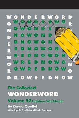 The Wonderword Volume 52 by Ouellet, David