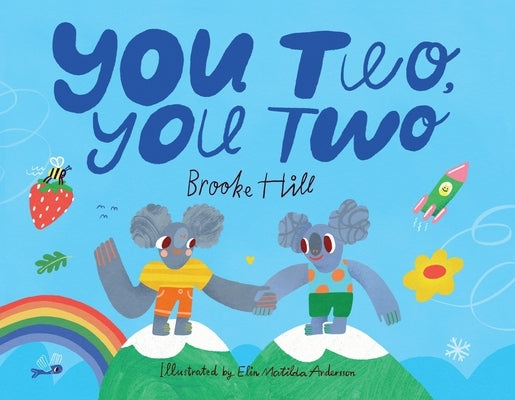 You Two, You Two by Hill, Brooke
