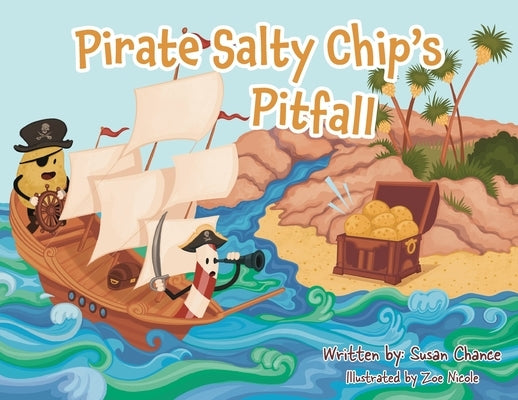 Pirate Salty Chip's Pitfall by Chance, Susan