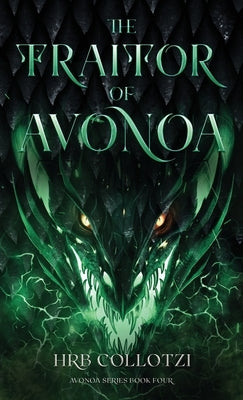 The Traitor of Avonoa by Collotzi, Hrb