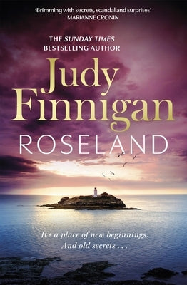 Roseland: The Beautiful, Heartrending New Novel from the Much Loved Richard and Judy Book Club Champion by Finnigan, Judy