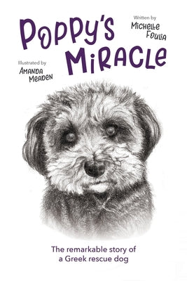 Poppy's Miracle by Foulia, Michelle