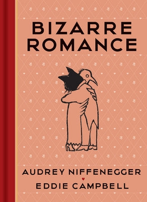 Bizarre Romance by Niffenegger, Audrey