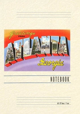 Vintage Lined Notebook Greetings from Altanta by Found Image Press