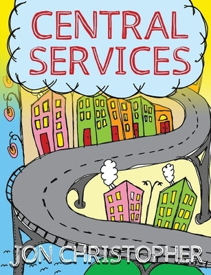 Central Services by Christopher, Jon