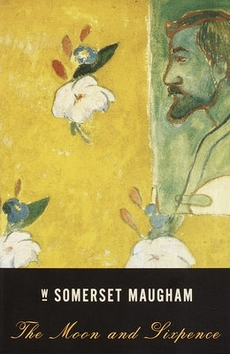 The Moon and Sixpence by Maugham, W. Somerset