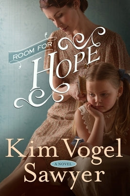 Room for Hope by Vogel Sawyer, Kim