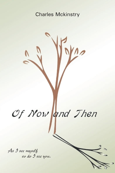 Of Now and Then by McKinstry, Charles