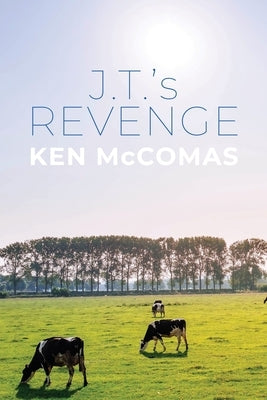 J.T.'s Revenge by McComas, Ken