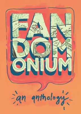 Fandomonium by Watkins, Ross