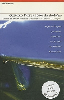 Oxford Poets: An Anthology by Constantine, David