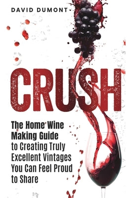 Crush by Dumont, David