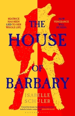 The House of Barbary by Schuler, Isabelle