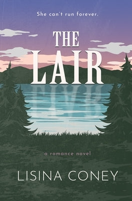 The Lair by Coney, Lisina